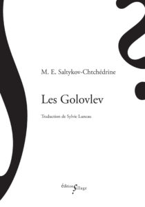 Saltykov-Chtchédrine, Les Golovlev