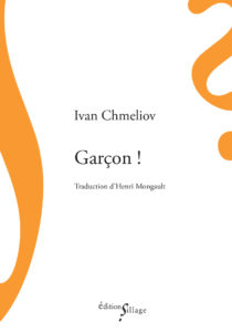 Ivan Chmeliov, Garçon !, éditions Sillage 2021, première de couverture