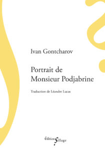 Ivan Gontcharov, Portrait de Monsieur Podjabrine, première de couverture
