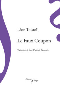 Léon Tolstoï, Le Faux Coupon