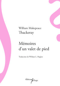 William Makepeace Thackeray, Mémoires d’un valet de pied