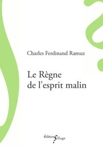 Charles Ferdinand Ramuz, Le Règne de l’esprit malin