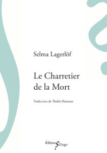 Selma Lagerlöf, Le Charretier de la mort