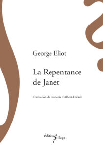 George Eliot, La Repentance de Janet
